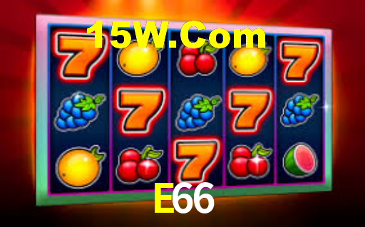 E66,E66 Bet Vip